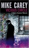  : Vicious Circle A Felix Castor Novel