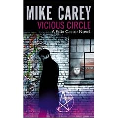 Vicious Circle: A Felix Castor Novel (Felix Castor Novel 2)