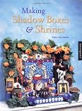 Making Shadow Boxes and Shrines