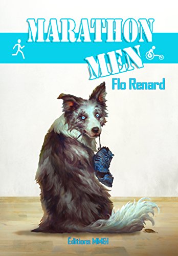 Marathon men (French Edition)