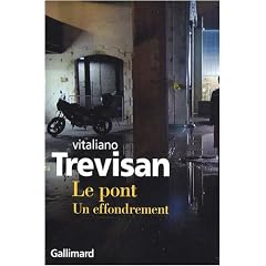 Le pont : Un effondrement