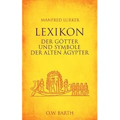 Lexikon der G�tter und Symbole der alten �gypter