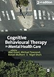 Cognitive behavioural therapy in mental health care