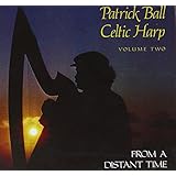 Celtic Harp, Vol. 2: From A Distant Time