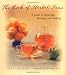 The Book of Herbal Teas: A Guide to Gathering, Brewing, and Drinking