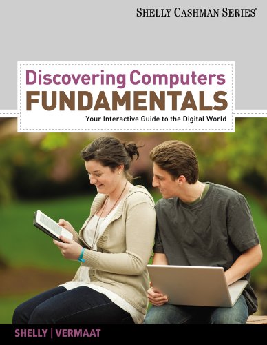 Computer Concepts CourseMate (with eBook) for Shelly/Vermaat's Discovering Computers Fundamentals: Your Interactive Guide to the Digital World, 8th Edition