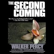 The Second Coming | [Walker Percy]