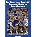 The Basketball Coaches' Complete Guide to Zone Offenses