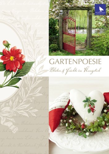 acufactum Ute Menze Gartenpoesie: Bl&uuml;ten & Fr&uuml;chte im Kreuzstich