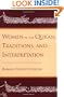 Women in the Qur'an, Traditions, and Interpretation