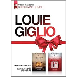 Louie Giglio: How Great Is Our God/The Twelve Words Of Christmas