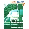 Prison Architecture