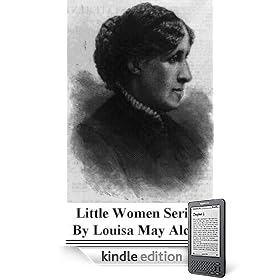 The Little Women Series (Kindle Edition)