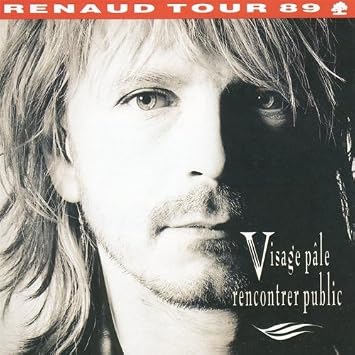 dvd renaud visage pale rencontrer public