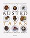 Bücher : Austro Tapas: 250 raffinierte einfache Rezepte