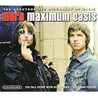 More Maximum Oasis by  Oasis 