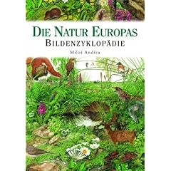 Die Natur Europas - Bildenzyklop�die
