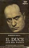 Il Duce and his women