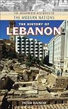 History Of Lebanon (Greenwood Histories of the Modern Nations)