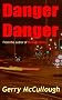 Danger Danger