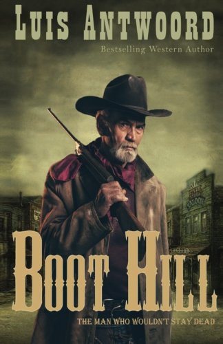 Boot Hill (Volume 1)