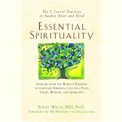 Essential Spirituality | [Roger Walsh#M.D.#Ph.D. (foreword by His Holiness the Dalai Lama)]