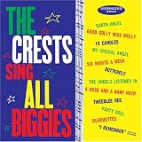 The Crests Sing All Biggies