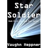 Star Soldier (Book #1 of the Doom Star Series)
