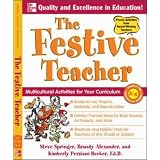 The Festive Teacher: Multicultural Activities for Your Curriculum