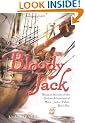 Bloody Jack: Being an Account of the Curious Adventures of Mary "Jacky" Faber, Ship's Boy (Bloody Jack Adventures)