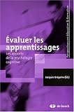 Evaluer les apprentissages : Les apports de la psychologie cognitive