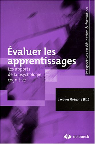 Evaluer les apprentissages : Les apports de la psychologie cognitive