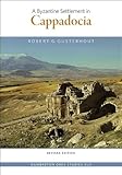 A Byzantine settlement in Cappadocia