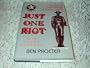 Just One Riot: Episodes of Texas Rangers in the 20th Century