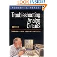 Troubleshooting Analog Circuits (EDN Series for Design Engineers) by Robert Pease