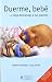 Books : Duerme, bebe (Spanish Edition)
