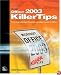 Microsoft Office 2003 Killer Tips