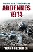 The Battle of the Frontiers: Ardennes, 1914