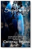 Supernova: The Supernova Saga
