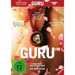 Guru - Bhagwan, His Secretary & His Bodyguard