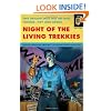 Night of the Living Trekkies
