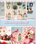 Sommerland: Sticken, N�hen, Dekoriere...