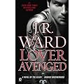 Lover Avenged: A Novel of the Black Dagger Brotherhood