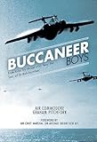 Buccaneer boys : true tales by those who flew 'the last all-British bomber'