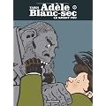 Ad�le Blanc-Sec, Tome 3 : Le savant fou