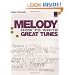 Melody: How to Write Great Tunes