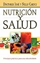 Nutricion y salud: Principios practicos para una vida saludable (Spanish Edition)