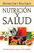 Nutricion y salud: Principios practicos para una vida saludable