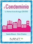 Il Condominio: La riforma di cui alla...