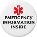 Medical Alert Emergency Information Inside 2.25â€ Large Pinback Button Pin Health